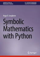 Symbolic Mathematics with Python-9783031905216