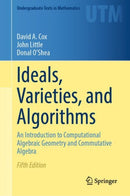 Ideals, Varieties, and Algorithms : An Introduction to Computational Algebraic Geometry and Commutative Algebra-9783031918407