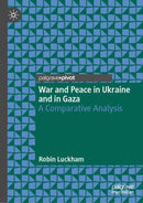 War and Peace in Ukraine and in Gaza