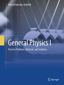 General Physics I : Practice Problems, Methods, and Solutions-9783031928611