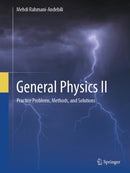 General Physics II : Practice Problems, Methods, and Solutions-9783031928659