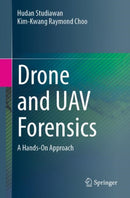 Drone and UAV Forensics : A Hands-On Approach-9783031935107