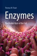 Enzymes : The Worker Bees of the Cell-9783031936074