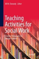 Teaching Activities for Social Work : Creative Pedagogies to Engage Students-9783031950599