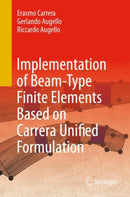 Implementation of Beam-Type Finite Elements Based on Carrera Unified Formulation-9783031958557