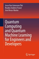 Quantum Computing and Quantum Machine Learning for Engineers and Developers-9783031982446