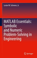 MATLAB Essentials: Symbolic and Numeric Problem-Solving in Engineering-9783031993077