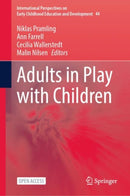 Adults in Play with Children-9783031996283