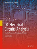 DC Electrical Circuits Analysis : Practice Problems, Methods, and Solutions-9783032002525