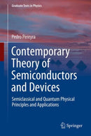 Contemporary Theory of Semiconductors and Devices