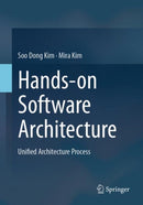 Hands-on Software Architecture : Unified Architecture Process-9783032011831