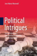 Political Intrigues : Social Democracy, Electoral Accountability, and Manipulation-9783032022455