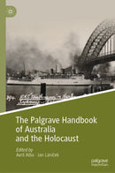 The Palgrave Handbook of Australia and the Holocaust