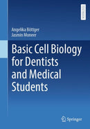 Basic Cell Biology for Dentists and Medical Students-9783032036353