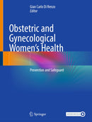 Obstetric and Gynecological Women's Health : Prevention and Safeguard-9783032053800