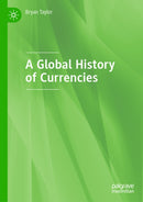 A Global History of Currencies