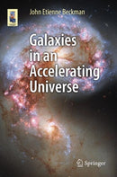 Galaxies in an Accelerating Universe-9783032058478