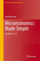 Microeconomics Made Simple : An ABC in 1-2-3-9783032063533
