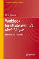Workbook for Microeconomics Made Simple : Exercises and Solutions-9783032063564