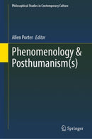 Phenomenology & Posthumanism(s)-9783032085658