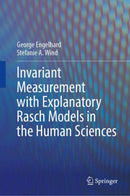 Invariant Measurement with Explanatory Rasch Models in the Human Sciences-9783032088154