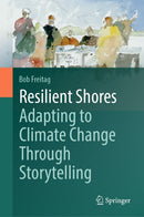 Resilient Shores: Adapting to Climate Change Through Storytelling