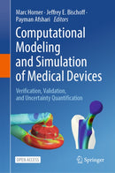 Computational Modeling and Simulation of Medical Devices