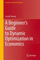 A Beginner's Guide to Dynamic Optimization in Economics-9783032093738