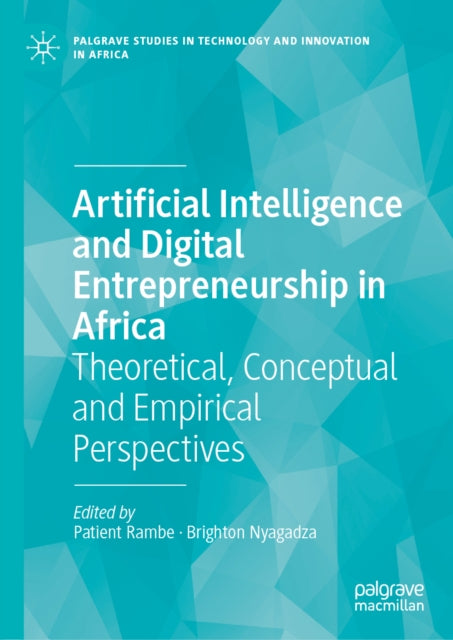 Artificial Intelligence and Digital Entrepreneurship in Africa