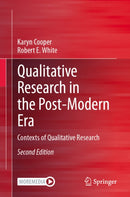 Qualitative Research in the Post-Modern Era