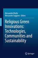 Religious Green Innovations: Technologies, Communities and Sustainability