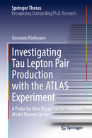 Investigating Tau Lepton Pair Production with the ATLAS Experiment