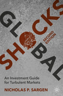 Global Shocks : An Investment Guide for Turbulent Markets-9783032131119
