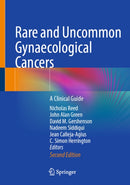 Rare and Uncommon Gynaecological Cancers : A Clinical Guide-9783032144195