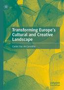 Transforming Europe's Cultural and Creative Landscape-9783032148216
