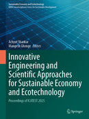 Innovative Engineering and Scientific Approaches for Sustainable Economy and Ecotechnology