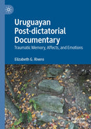 Uruguayan Post-dictatorial Documentary
