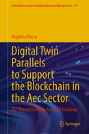 Digital Twin Parallels to Support the Blockchain in the Aec Sector