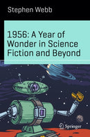 1956: A Year of Wonder in Science Fiction and Beyond