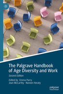 The Palgrave Handbook of Age Diversity and Work