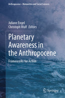 Planetary Awareness in the Anthropocene