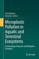 Microplastic Pollution in Aquatic and Terrestrial Ecosystems