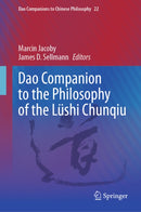 Dao Companion to the Philosophy of the Lushi Chunqiu