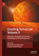 Creating Tomorrow Volume II