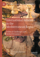 International Relations in the Mediterranean Region