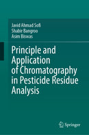 Principle and Application of Chromatography in Pesticide Residue Analysis-9783032183675