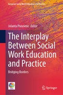 The Interplay Between Social Work Education and Practice