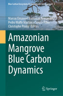 Amazonian Mangrove Blue Carbon Dynamics-9783032186034