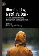 Illuminating Netflix's Dark
