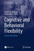 Cognitive and Behavioral Flexibility